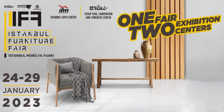 Preparations for IIFF 2023 Istanbul Furniture Fair Started Fast
